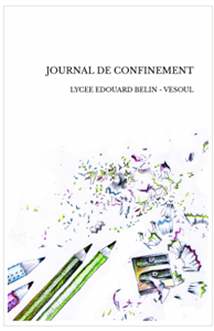 Journal de confinement - Lycée Belin