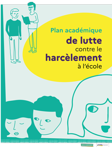 Plan académique de lutte contre le harcèlement à l'école